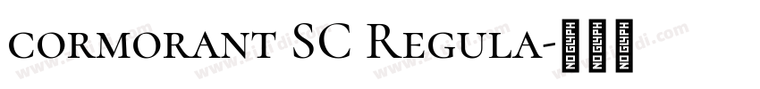 cormorant SC Regula字体转换